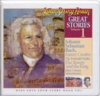 Great Stories Volume 1 by Your Story Hour