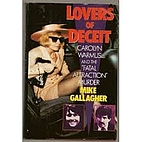 Lovers of Deceit by Mike Gallagher