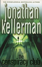 The Conspiracy Club by Jonathan Kellerman