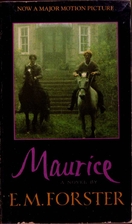 Maurice: A Novel by E. M. Forster