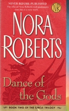 Dance of the Gods by Nora Roberts