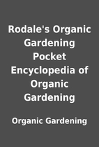 Rodale's Organic Gardening Pocket…