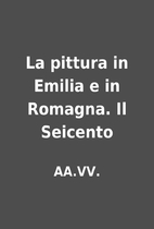 La pittura in Emilia e in Romagna. Il…