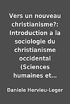 Vers un nouveau christianisme?: Introduction…