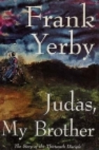 Judas, My Brother by Frank Yerby