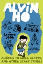 Alvin Ho: Allergic to Girls, School, and…