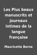 Les Plus beaux manuscrits et journaux…