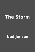 The Storm by Ned Jensen