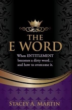 The E word. When Entitlement becomes a…