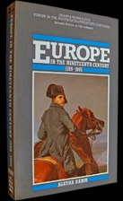 Europe in the Nineteenth Century, 1789-1905…