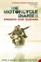 The motorcycle diaries : a journey around…