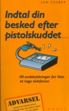 Indtal din besked efter pistolskuddet by Jan…