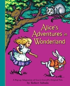Alice's Adventures in Wonderland: A Pop-up…
