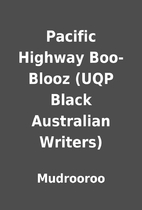 Pacific Highway Boo-Blooz (UQP Black…