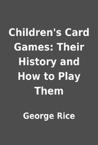 Children's Card Games: Their History and How…
