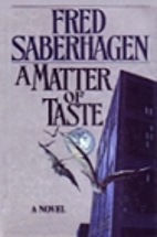 A Matter of Taste by Fred Saberhagen