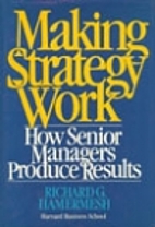 Making Strategy Work: How Senior Managers…