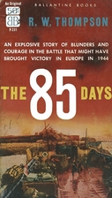 The 85 Days by R. W. Thompson