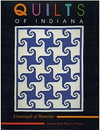 Quilts of Indianna Crossroads of Memories by…
