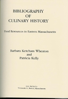 Bibliography of Culinary History: Food…