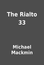 The Rialto 33 by Michael Mackmin
