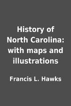 History of North Carolina: with maps and…