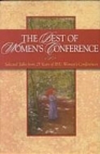 The Best of Women's Conference: Selected…