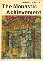 The Monastic Achievement. by George.…