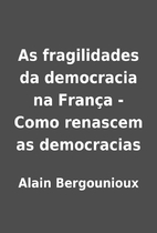 As fragilidades da democracia na França -…