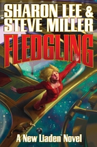 Fledgling by Sharon Lee