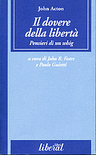 Il dovere della libertà: pensieri di un…