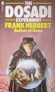 The Dosadi Experiment by Frank Herbert