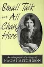 Small Talk with All Change Here by Naomi…
