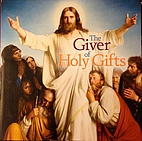 The Giver of Holy Gifts by Krisanne Hastings…