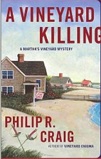 A Vineyard Killing by Philip R. Craig
