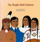 The People Shall Continue by Simon J. Ortiz