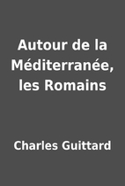 Autour de la Méditerranée, les…