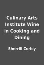 Culinary Arts Institute Wine in Cooking and…