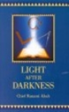 Light After Darkness by Ranami Abah