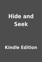 Hide and Seek by Kindle Edition