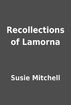 Recollections of Lamorna by Susie Mitchell