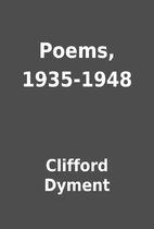 Poems, 1935-1948 by Clifford Dyment