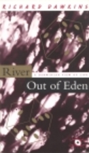 River Out of Eden: A Darwinian View of Life…