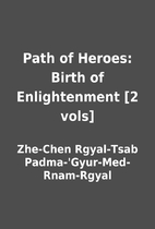 Path of Heroes: Birth of Enlightenment [2…