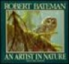Robert Bateman: An Artist in Nature by Rick…