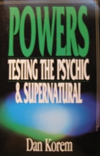 Powers: Testing the Psychic and Supernatural…