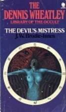 The Devil's Mistress by J. W. Brodie-Innes
