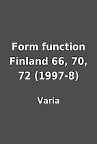 Form function Finland 66, 70, 72 (1997-8) by…