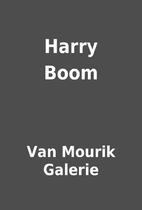 Harry Boom by Van Mourik Galerie