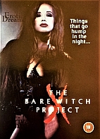 The Bare Witch Project by Jim Enright